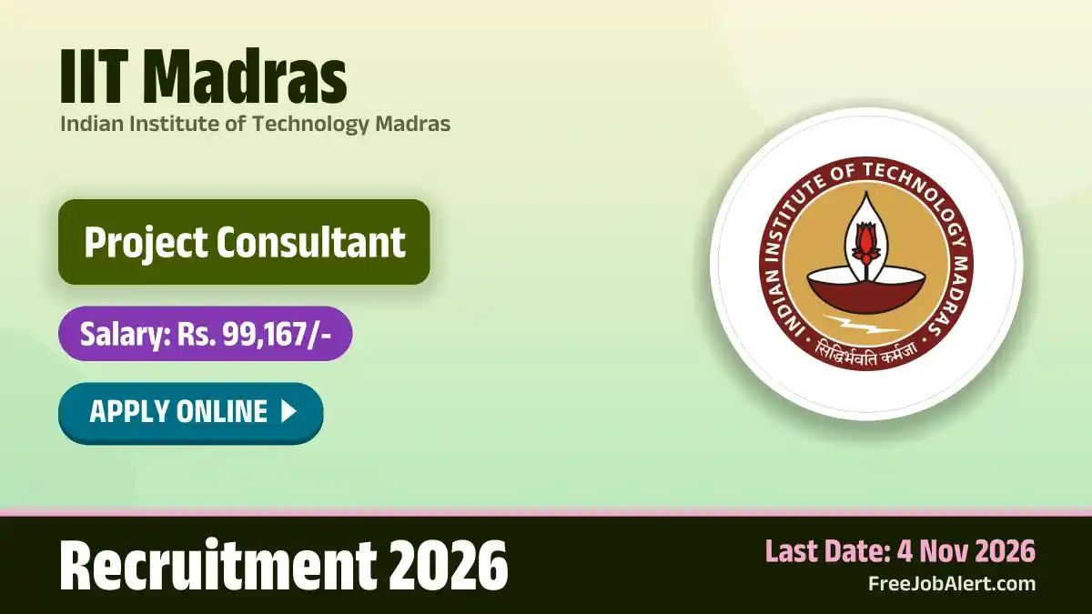 IIT Madras Project Consultant (Humanities and Social Sciences) Recruitment 2026 – Apply Online IIT Madras Project Consultant (Humanities and Social Sciences) Recruitment 2026 – Apply Online