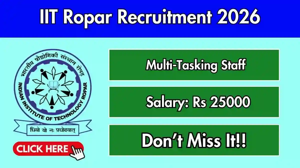 IIT Ropar Multi-Tasking Staff Recruitment 2026 - Apply Offline IIT Ropar Multi-Tasking Staff Recruitment 2026 - Apply Offline