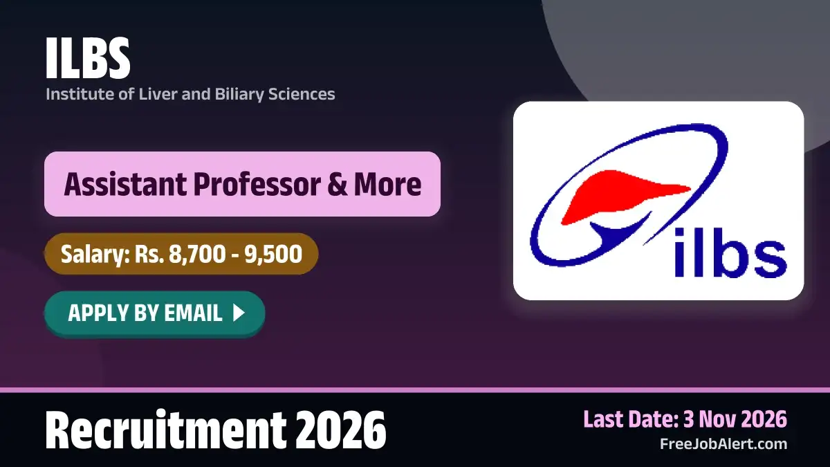 ILBS Faculty Recruitment 2026 – Apply Online for 8 Assistant Professor, Consultant Posts ILBS Faculty Recruitment 2026 – Apply Online for 8 Assistant Professor, Consultant Posts