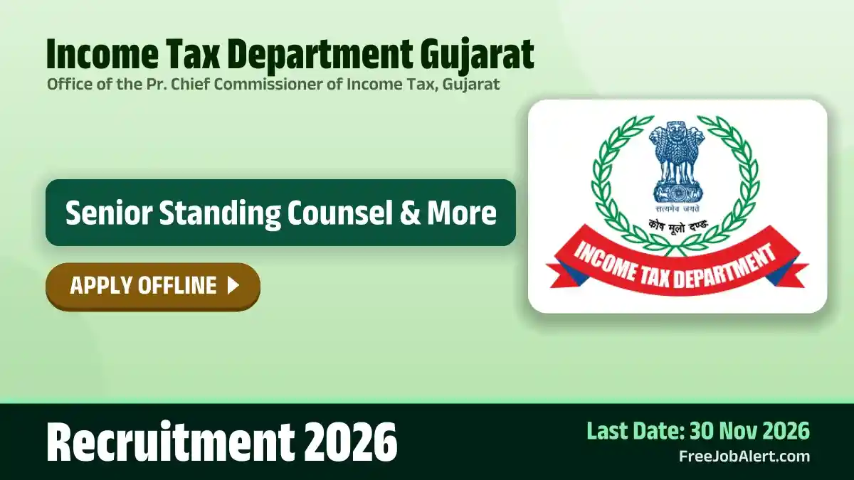 Income Tax Department Gujarat Recruitment 2026 – Apply Offline for Senior Standing Counsel, Junior Standing Counsel Posts
