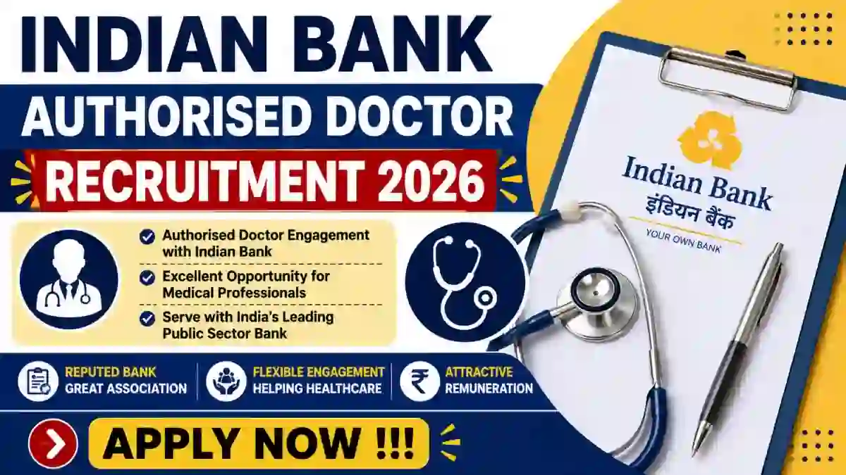 Indian Bank Authorised Doctor Recruitment 2026 - Apply Offline