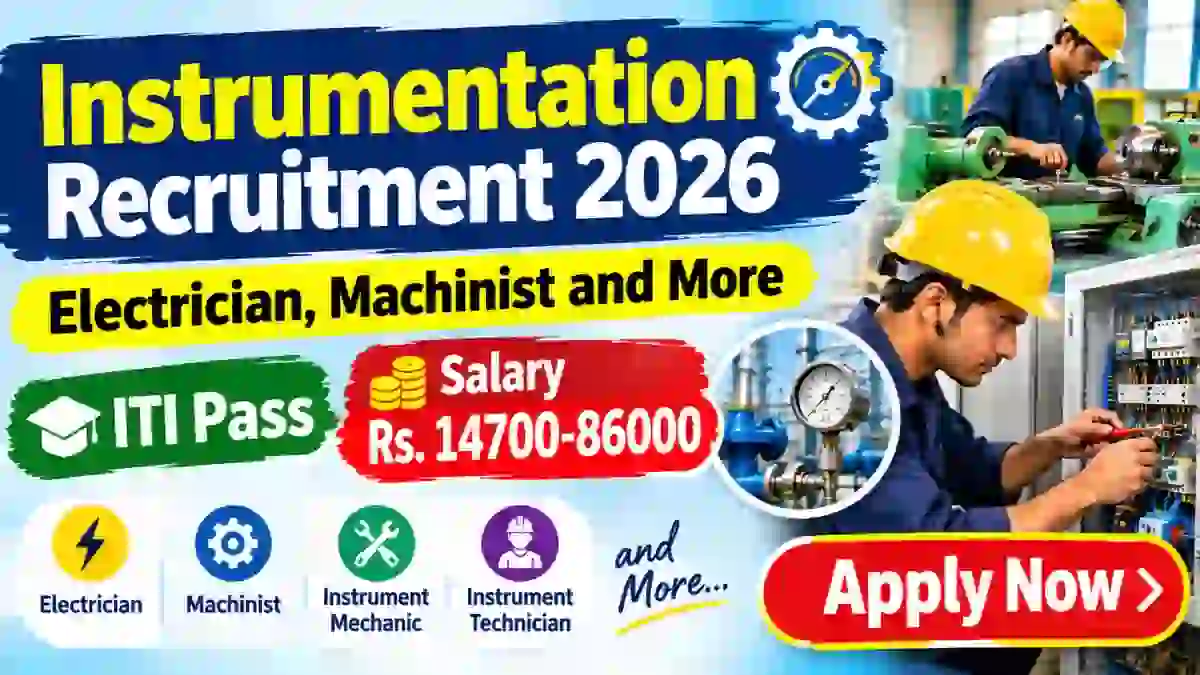 Instrumentation Recruitment 2026 - Apply Offline for Electrician, Machinist and More Posts Instrumentation Recruitment 2026 - Apply Offline for Electrician, Machinist and More Posts