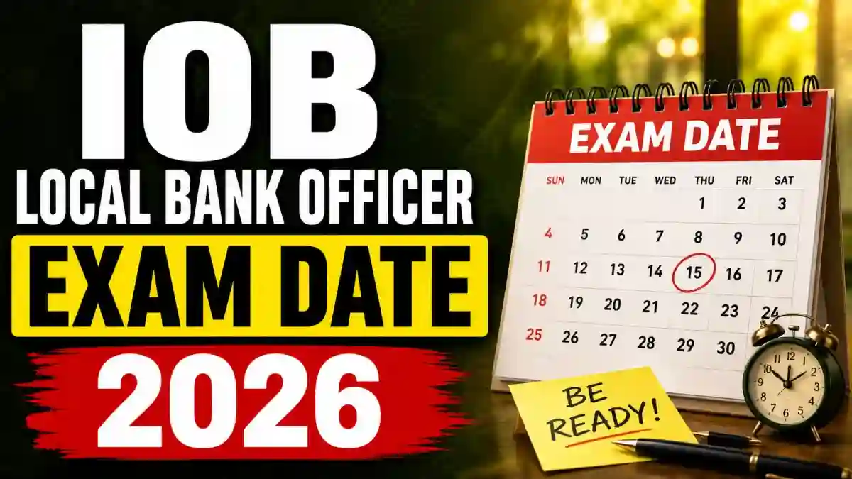 IOB LBO Exam Date 2026 - Check PET Schedule PDF