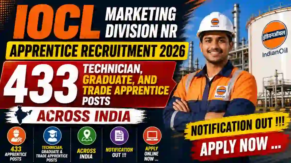 IOCL Marketing Division NR Apprentice Recruitment 2026 - Apply Online for 433 Technician, Graduate, and Trade Apprentice Posts IOCL Marketing Division NR Apprentice Recruitment 2026 - Apply Online for 433 Technician, Graduate, and Trade Apprentice Posts