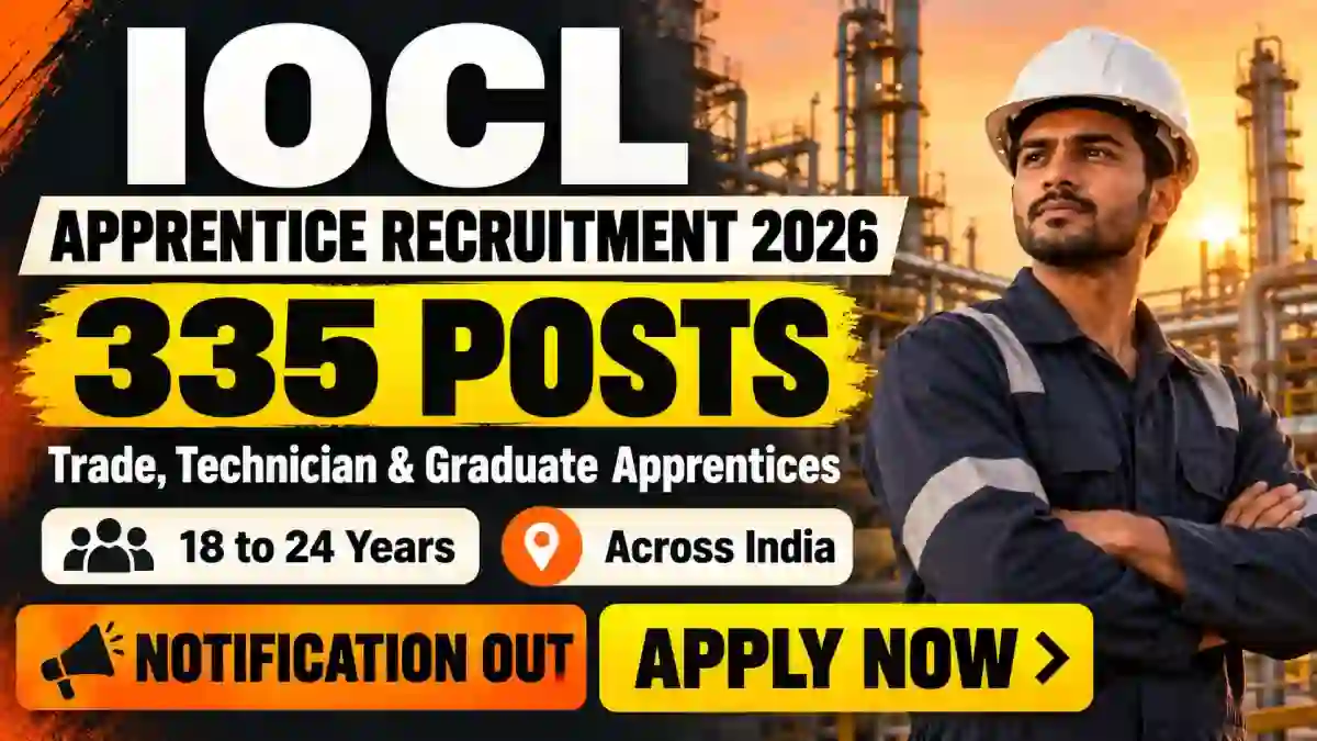 IOCL Western Region Apprentice Recruitment 2026 Notification Out - Apply Online for 335 Trade, Technician and Graduate Apprentice Posts IOCL Western Region Apprentice Recruitment 2026 Notification Out - Apply Online for 335 Trade, Technician and Graduate Apprentice Posts