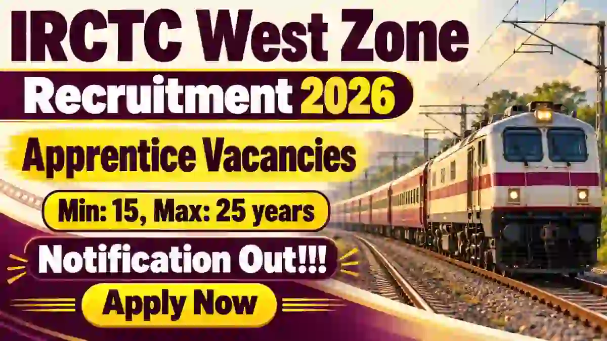 IRCTC West Zone Apprentice Recruitment 2026 - Apply Online for 27 Posts