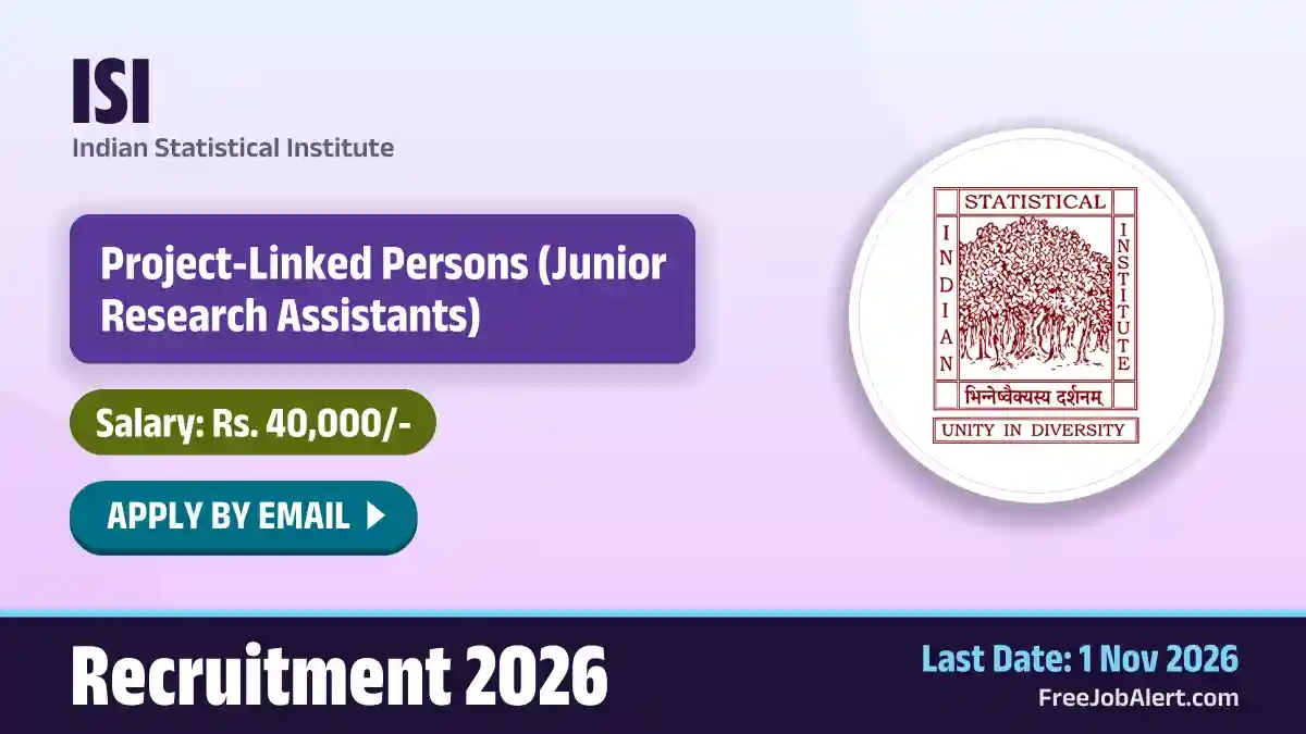 ISI Project-Linked Persons Recruitment 2026 – Apply Online