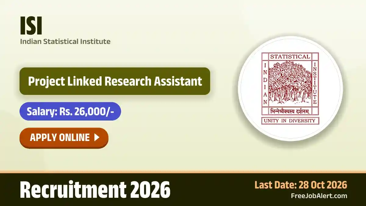 ISI Project Linked Research Assistant Recruitment 2026 – Apply Online