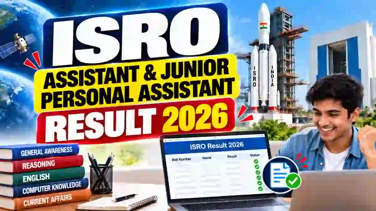 ISRO Assistant & Junior Personal Assistant Result 2026 Out - Download Zone-Wise Merit List PDF ISRO Assistant & Junior Personal Assistant Result 2026 Out - Download Zone-Wise Merit List PDF