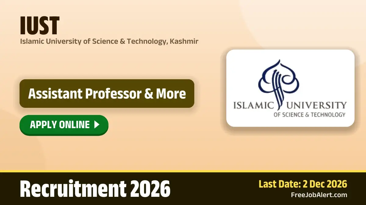 IUST Assistant Professor Recruitment 2026 – Apply Online for 48 Posts