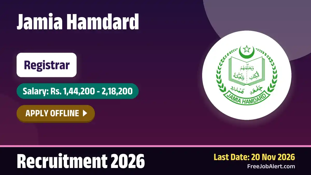 Jamia Hamdard Registrar Recruitment 2026 – Apply Offline