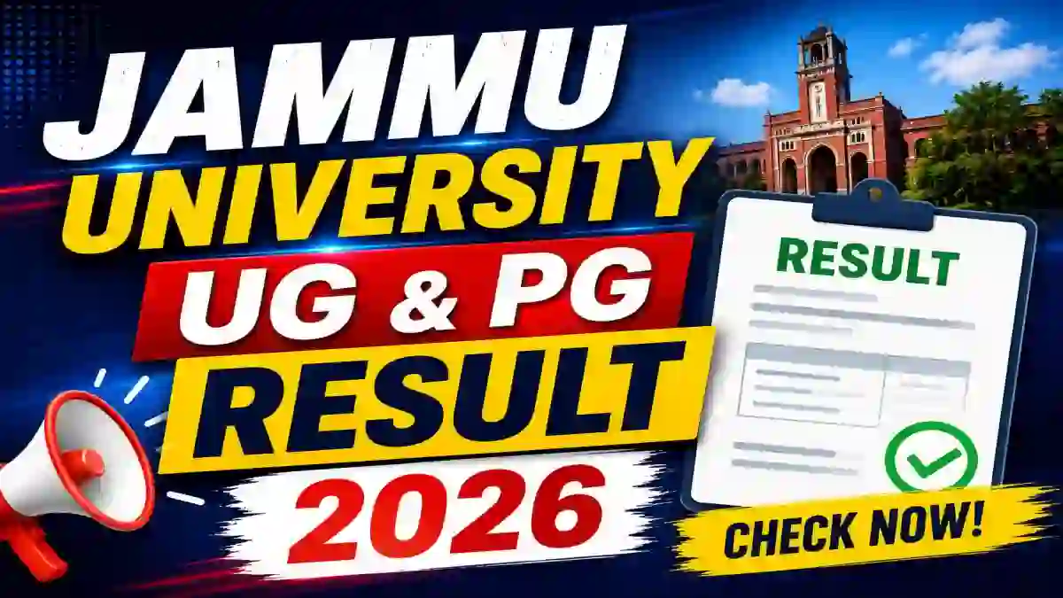 Jammu University Result 2026 Out - Check UG & PG Result Online @ jammuuniversity.ac.in