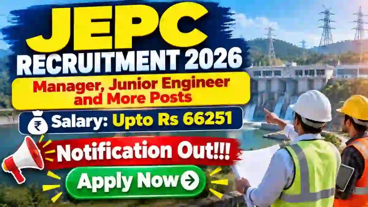 JEPC Recruitment 2026 - Apply Online for 106 Manager, Junior Engineer and More Posts