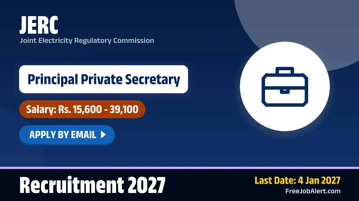 JERC Principal Private Secretary Recruitment 2027 – Apply Online JERC Principal Private Secretary Recruitment 2027 – Apply Online