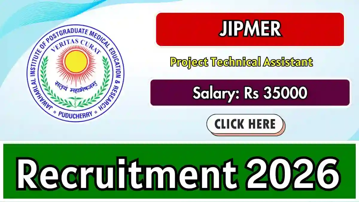 JIPMER Project Technical Assistant Recruitment 2026 - Apply Online JIPMER Project Technical Assistant Recruitment 2026 - Apply Online