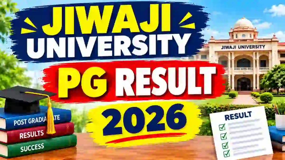 Jiwaji University PG Result 2026 Out - Check Results Online at jiwaji.edu Jiwaji University PG Result 2026 Out - Check Results Online at jiwaji.edu
