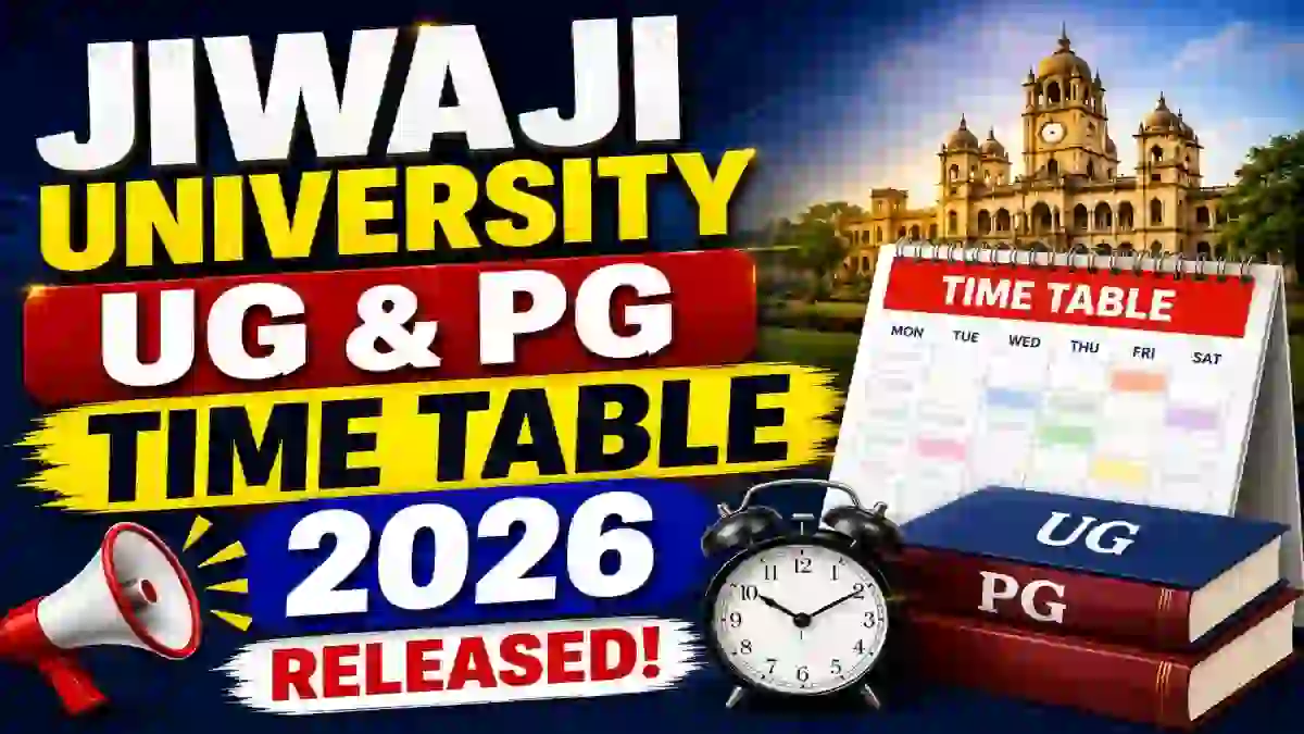 Jiwaji University Time Table 2026 Out - Check B.Voc, B.Pharma & M.Pharma Exam Schedule @ jiwaji.edu