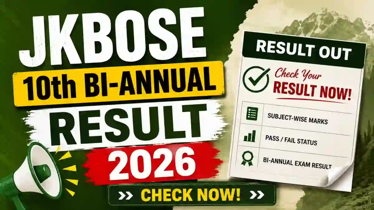 JKBOSE 10th Bi-Annual Result 2026 Out - Direct Link to Check Result at jkbose.jk.gov.in