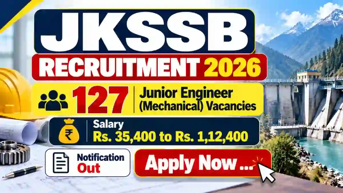 JKSSB JE Recruitment 2026 Notification Out – Apply Online for 127 Junior Engineer Posts