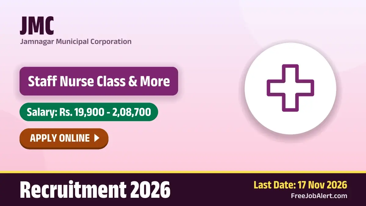 JMC Recruitment 2026 – Apply Online for 31 Staff Nurse Class, Gynecologist Class and More Posts JMC Recruitment 2026 – Apply Online for 31 Staff Nurse Class, Gynecologist Class and More Posts
