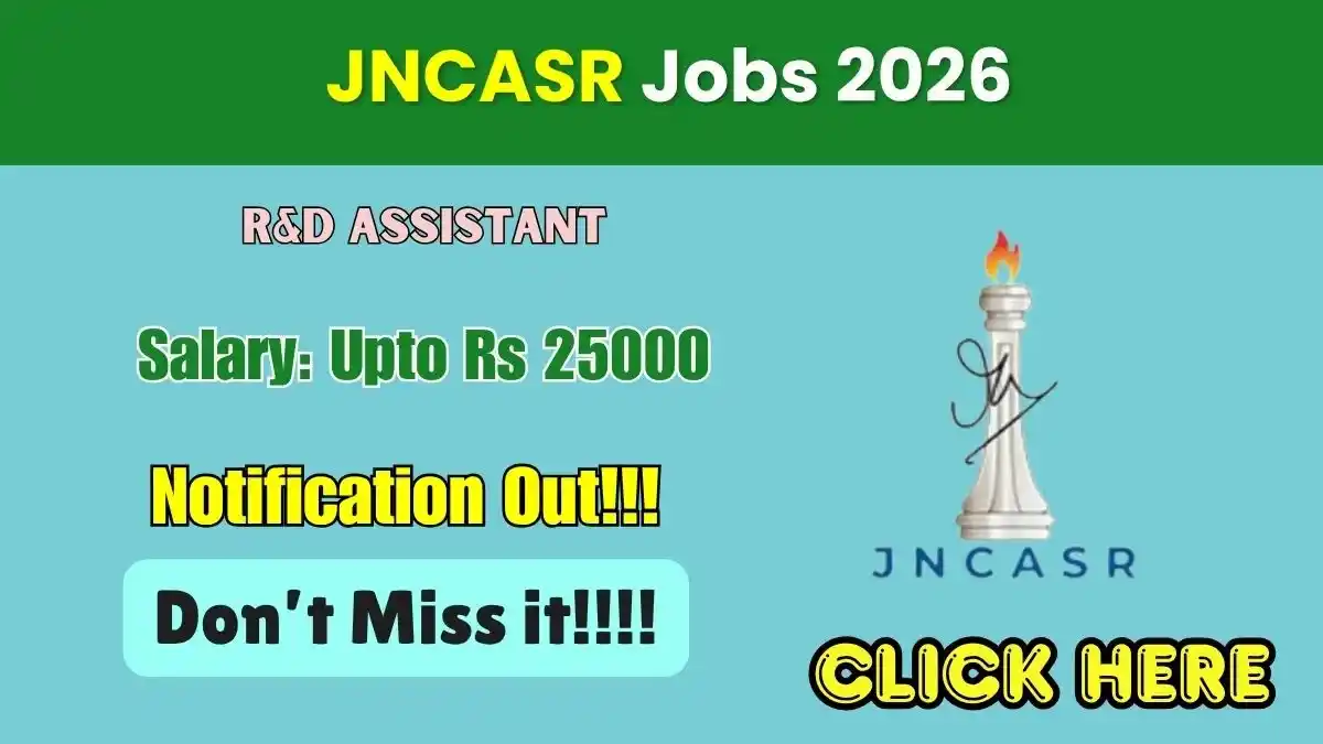 JNCASR R&D Assistant Recruitment 2026 - Apply Online