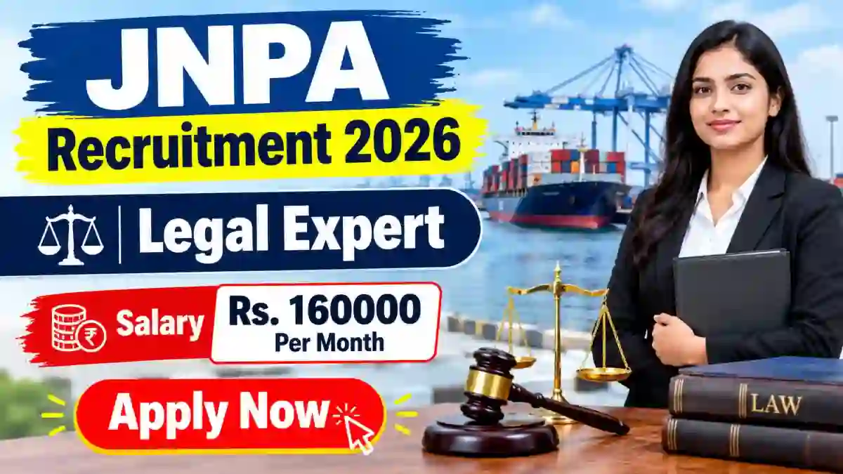 JNPA Legal Expert Recruitment 2026 - Apply Offline JNPA Legal Expert Recruitment 2026 - Apply Offline