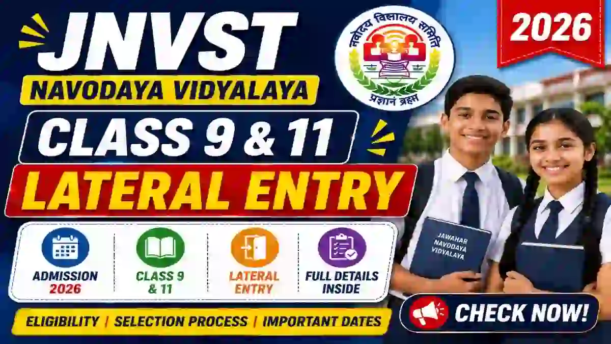 JNVST Navodaya Class 9 & 11 Lateral Entry 2026 - Check Applications Online at navodaya.gov.in
