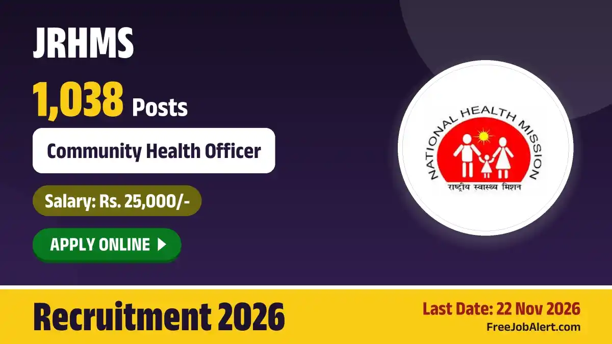 JRHMS Community Health Officer Recruitment 2026 – Apply Online for 1038 Posts JRHMS Community Health Officer Recruitment 2026 – Apply Online for 1038 Posts