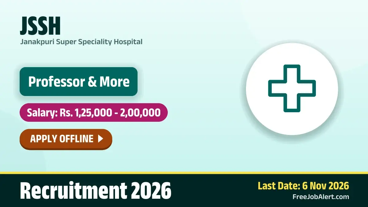 JSSH Recruitment 2026 – Apply Offline for 27 Professor, Assistant Professor and More Posts JSSH Recruitment 2026 – Apply Offline for 27 Professor, Assistant Professor and More Posts