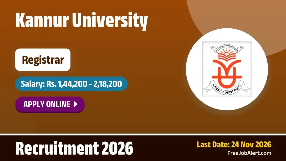 Kannur University Registrar Recruitment 2026 – Apply Online