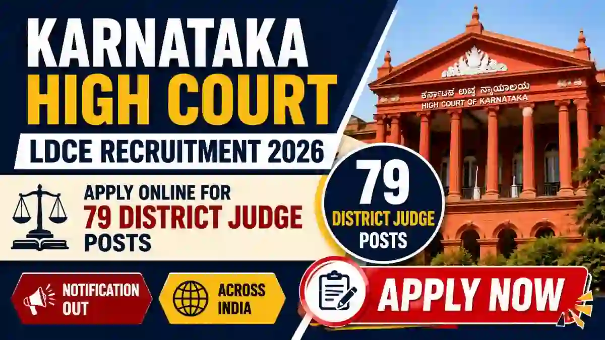 Karnataka High Court LDCE Recruitment 2026 - Apply Online for 79 District Judge Posts