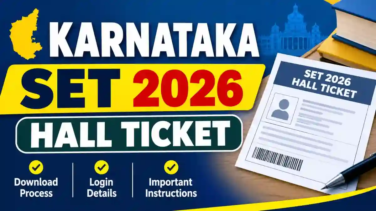 Karnataka SET Hall Ticket 2026 Out - Download Online @ cetonline.karnataka.gov.in Karnataka SET Hall Ticket 2026 Out - Download Online @ cetonline.karnataka.gov.in