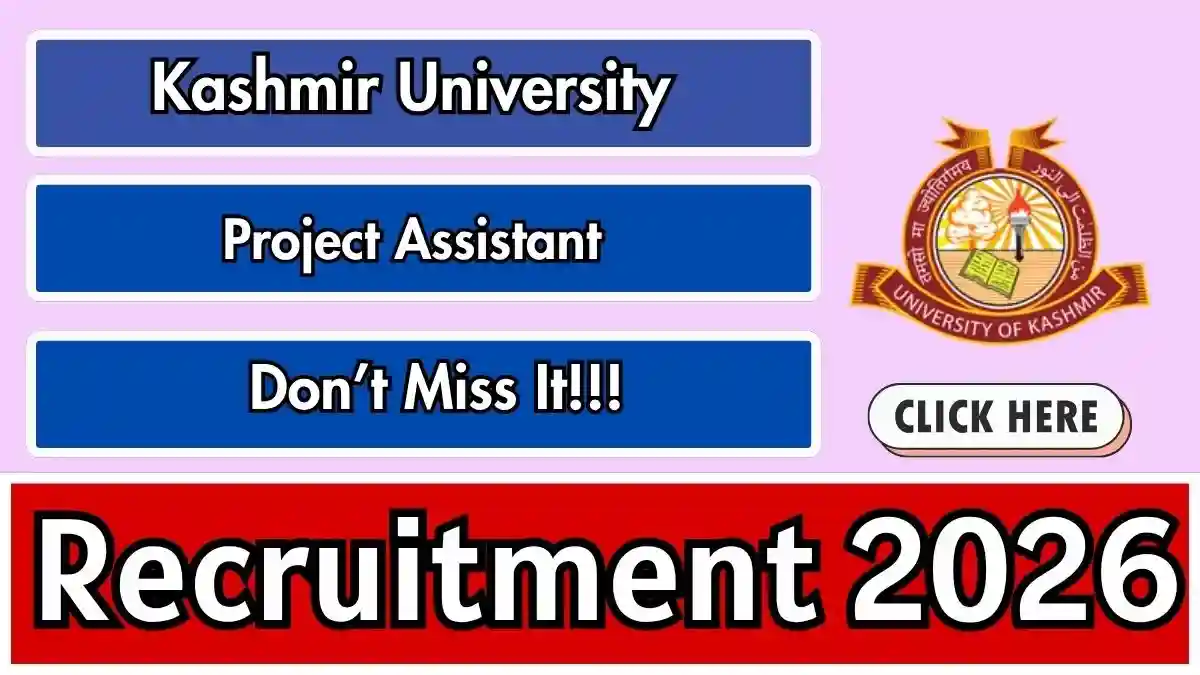 Kashmir University Project Assistant Recruitment 2026 - Apply by Email Kashmir University Project Assistant Recruitment 2026 - Apply by Email