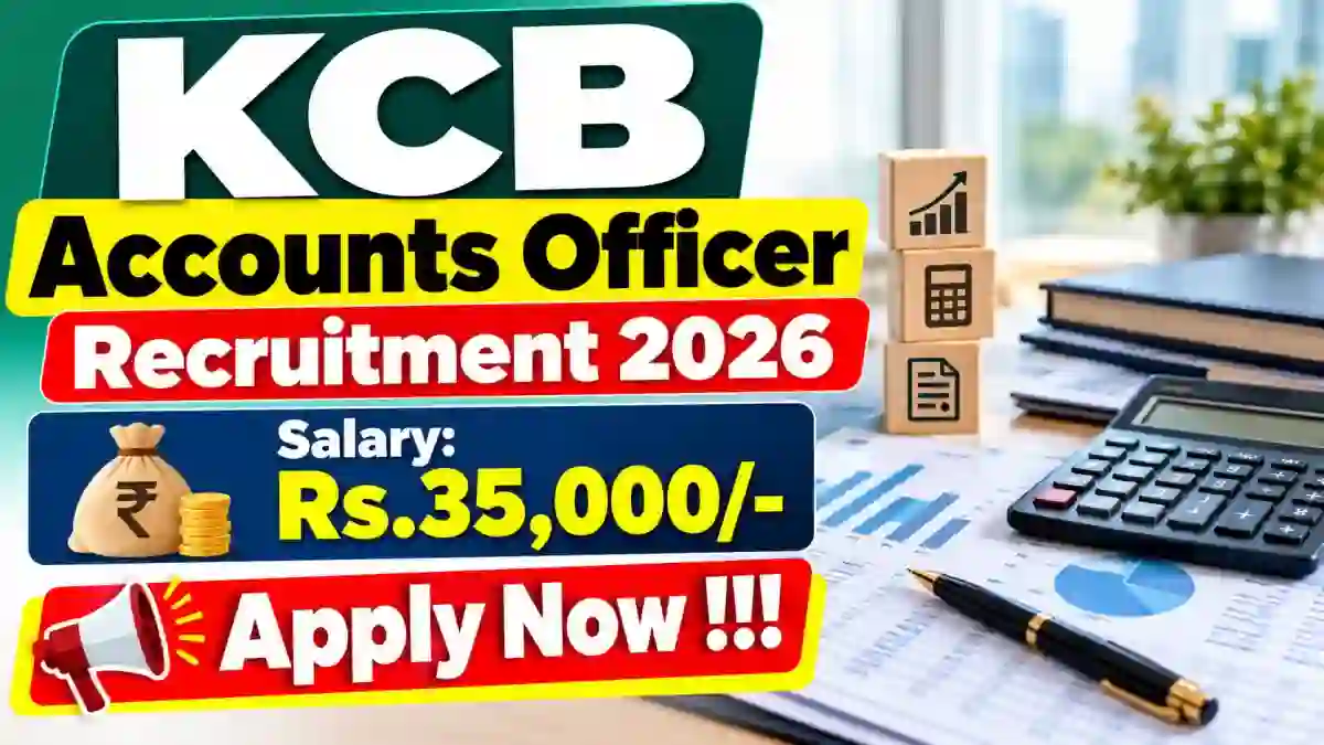 KCB Accounts Officer Recruitment 2026 - Apply Online
