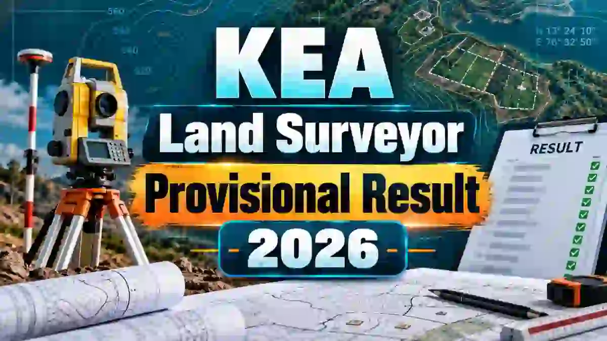 KEA Land Surveyor Provisional Result 2026 - Objections Open Till 11 October KEA Land Surveyor Provisional Result 2026 - Objections Open Till 11 October