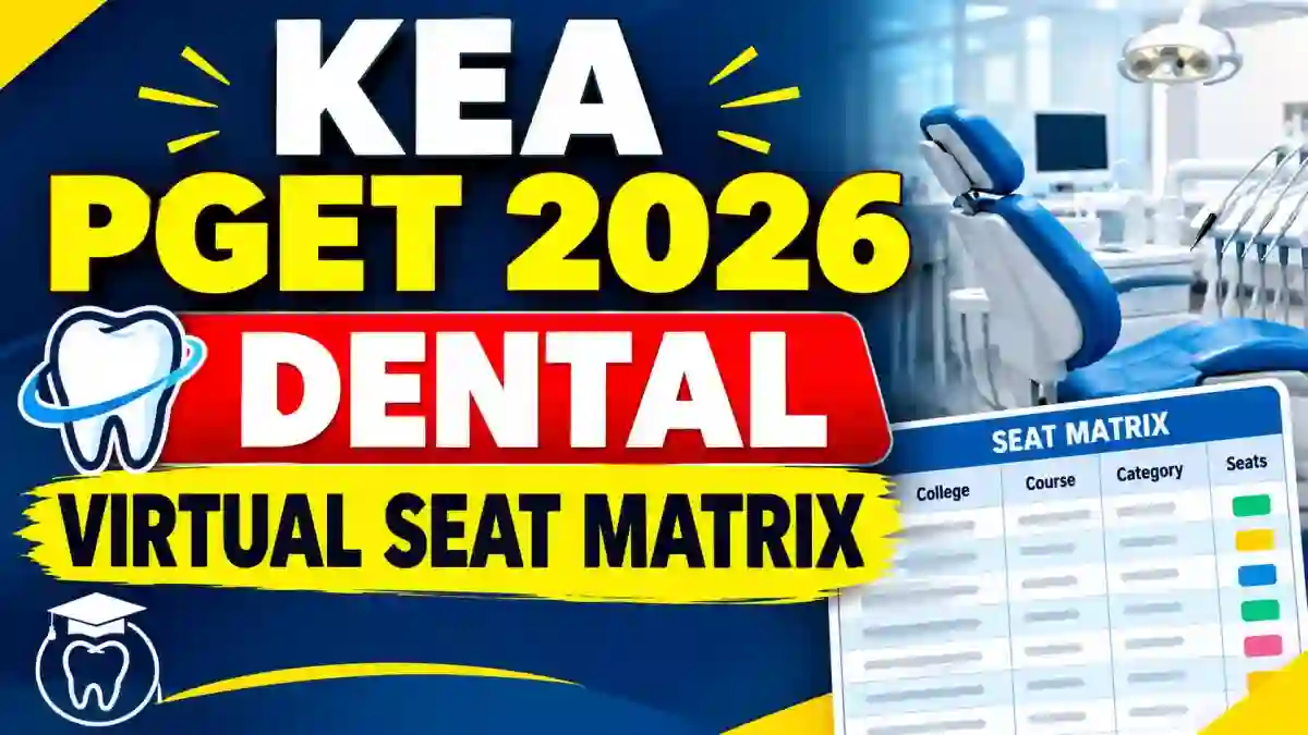 KEA PGET Dental 2026 Choice-2 Allotment List Out - Check MDS Round 1 List Online @ cetonline.karnataka.gov.in