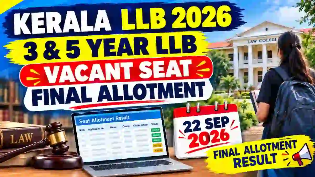 Kerala 3 & 5-Year LL.B Course 2026 Vacant Seats Result Out - Direct Link to Check Final Allotment Online at cee.kerala.gov.in