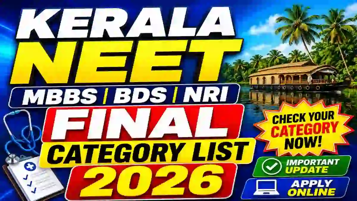 Kerala NEET MBBS/ BDS NRI Final Category List 2026 Out - Direct Link to check Online @ cee.kerala.gov.in