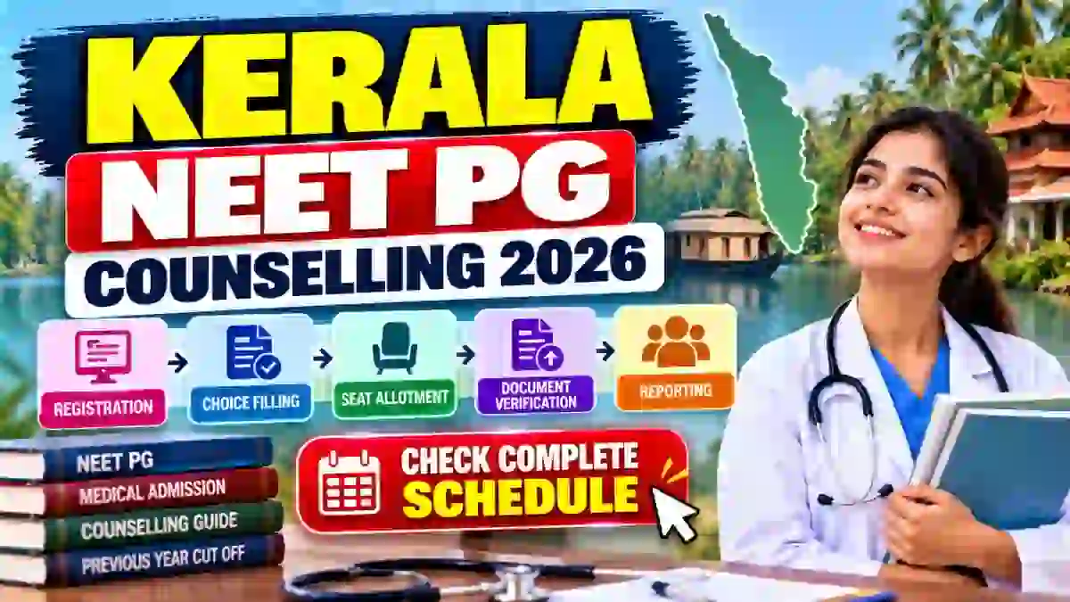 Kerala NEET PG Counselling 2026 - Phase 1 Option Registration Open, Last Date October 31, Check Fees