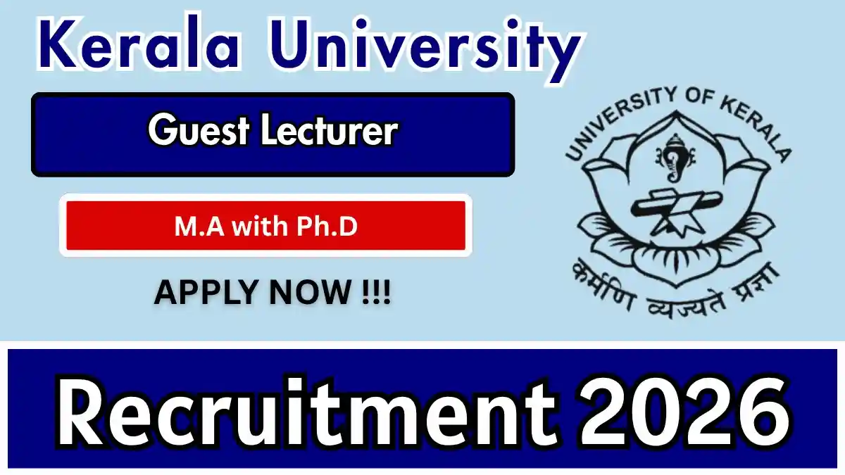 Kerala University Guest Lecturer Recruitment 2026 – Walk-in