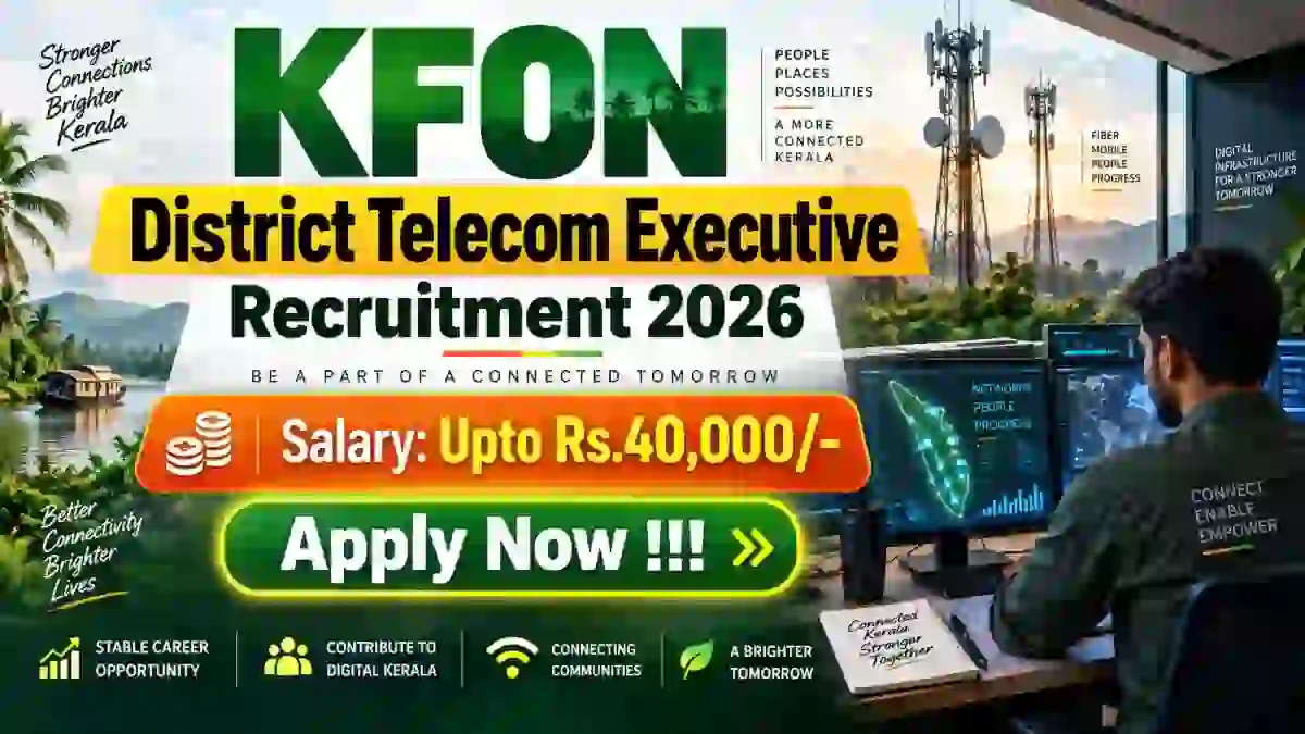KFON District Telecom Executive Recruitment 2026 - Apply Online