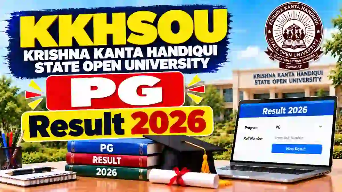 KKHSOU PG Result 2026 Out - Check 3rd Sem Result PDF Online @ kkhsou.ac.in