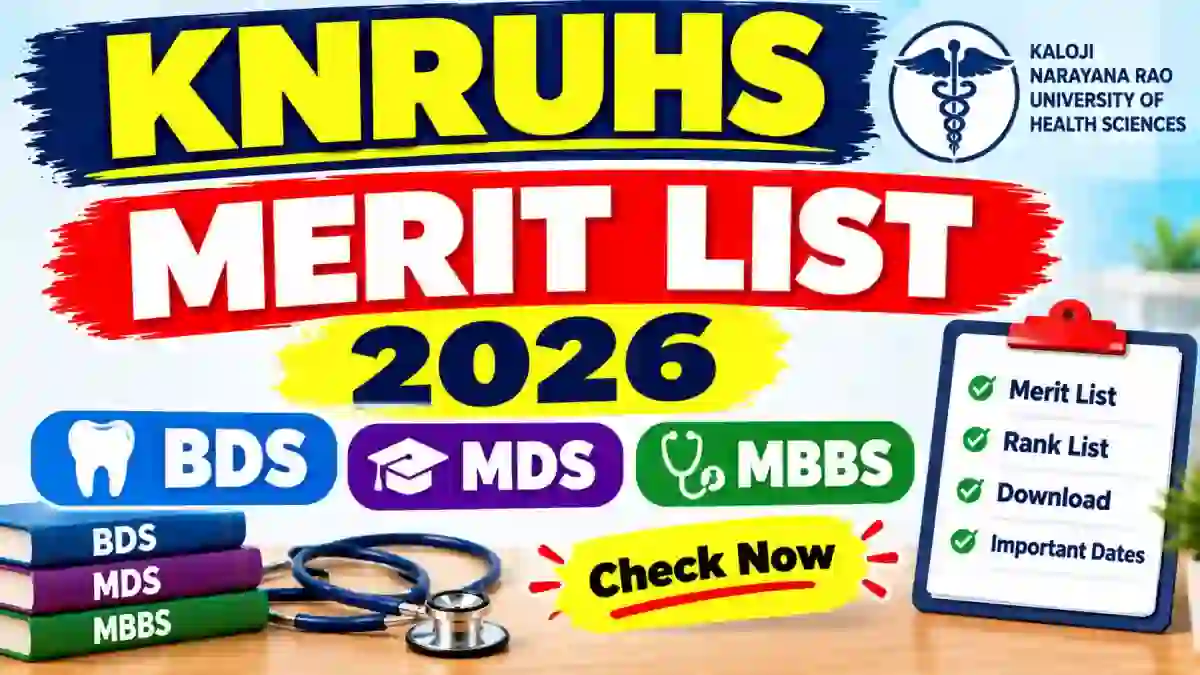 KNRUHS Merit List 2026 Out - Direct Link to Check UG & PG List Online @ knruhs.telangana.gov.in