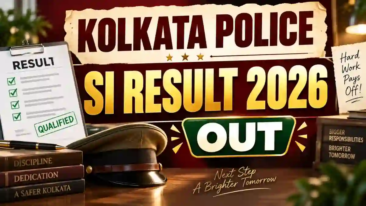 Kolkata Police SI Result 2026 (Out) - Check WBPRB Final Written Result, Cut Off Marks & Merit List PDF Kolkata Police SI Result 2026 (Out) - Check WBPRB Final Written Result, Cut Off Marks & Merit List PDF