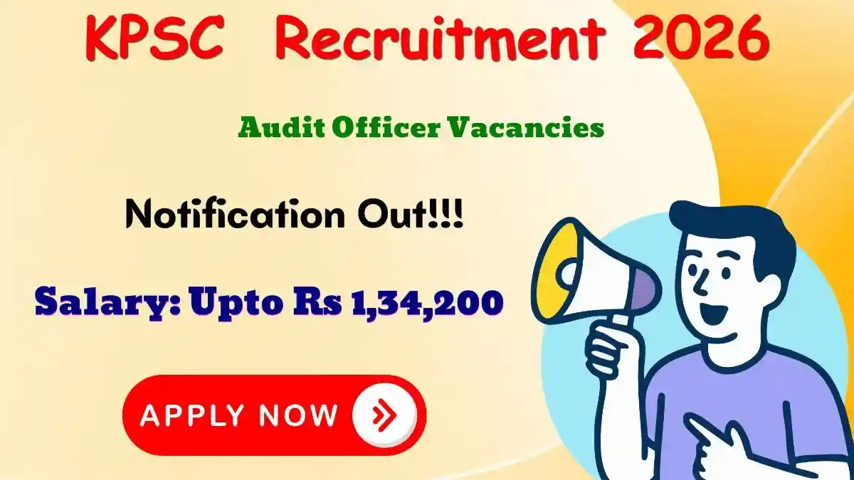KPSC Audit Officer Recruitment 2026 - Apply Online for 15 Posts