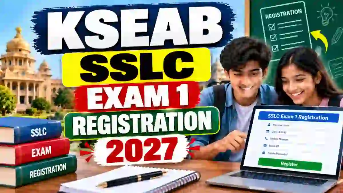 KSEAB SSLC Exam 1 Registration 2027 Started, Last Date 11 November, Apply Online