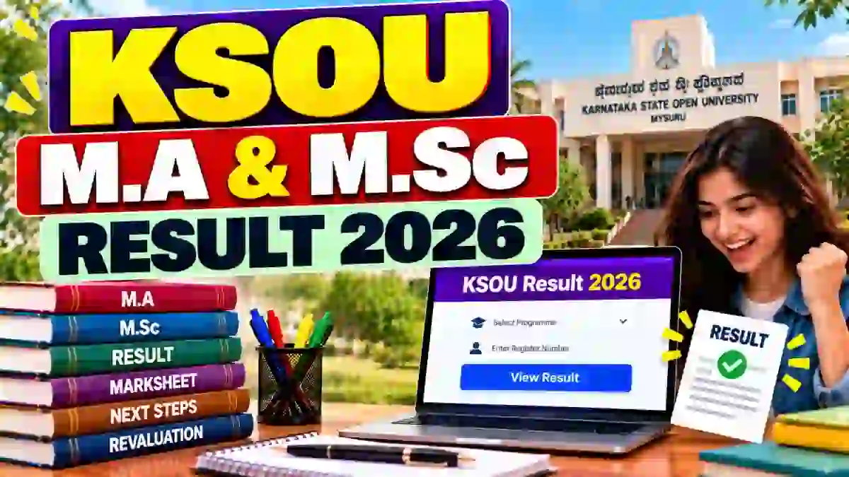 KSOU Revaluation Result 2026 Out - Check M.Sc and M.A Result Online @ ksoumysuru.ac.in KSOU Revaluation Result 2026 Out - Check M.Sc and M.A Result Online @ ksoumysuru.ac.in