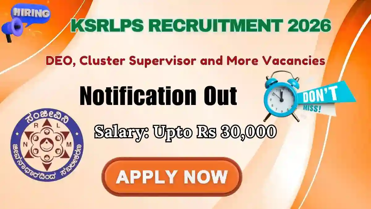 KSRLPS Recruitment 2026 - Apply Online for 34 DEO, Cluster Supervisor and More Posts KSRLPS Recruitment 2026 - Apply Online for 34 DEO, Cluster Supervisor and More Posts