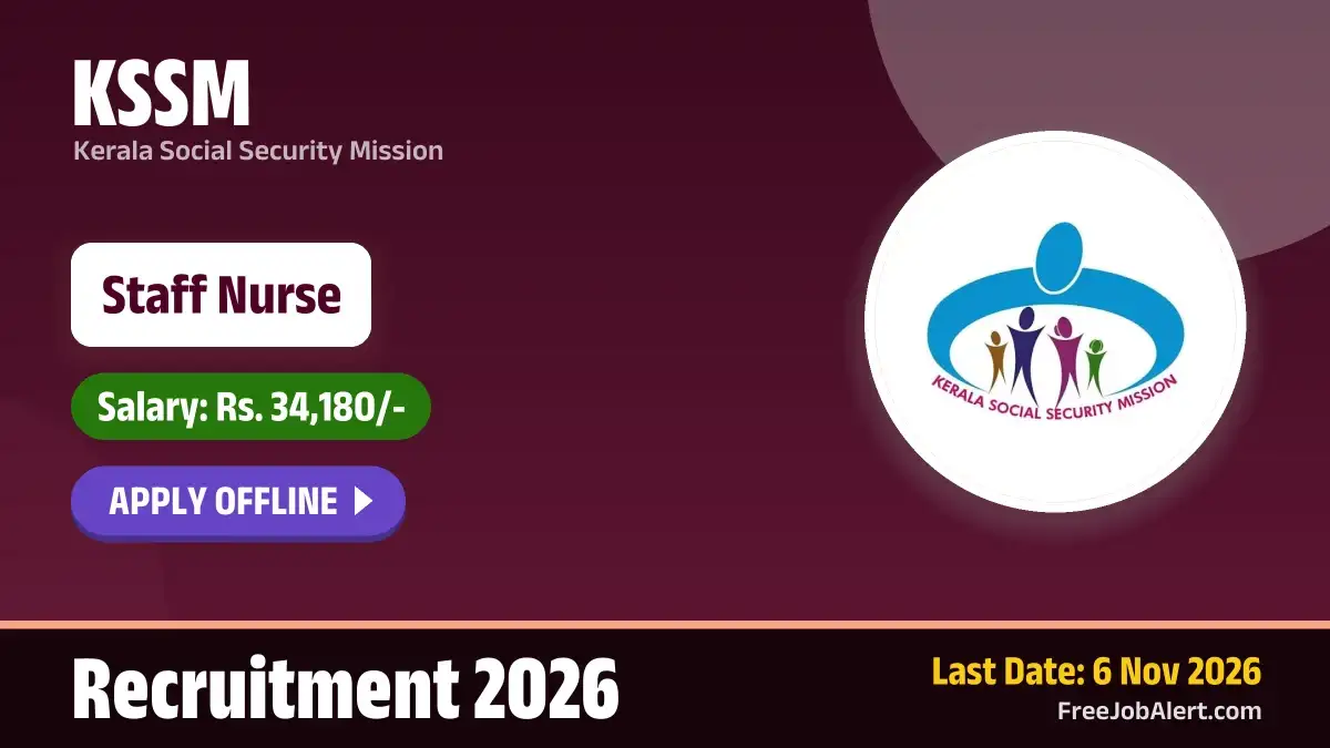 KSSM Staff Nurse Recruitment 2026 – Apply Offline