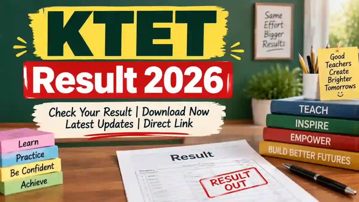 KTET Result 2026 Out - Check Kerala TET February Session Scorecard at ktet.kerala.gov.in KTET Result 2026 Out - Check Kerala TET February Session Scorecard at ktet.kerala.gov.in